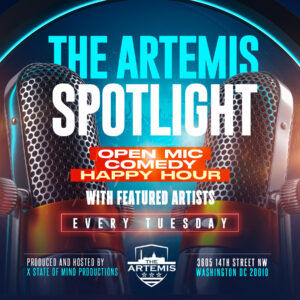 The Artemis Spotlight – Open Mic Comedy
